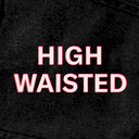 High Waisted